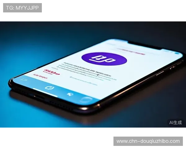斗球直播app官网下载安装流程详解，确保用户快速安全获取最新版本